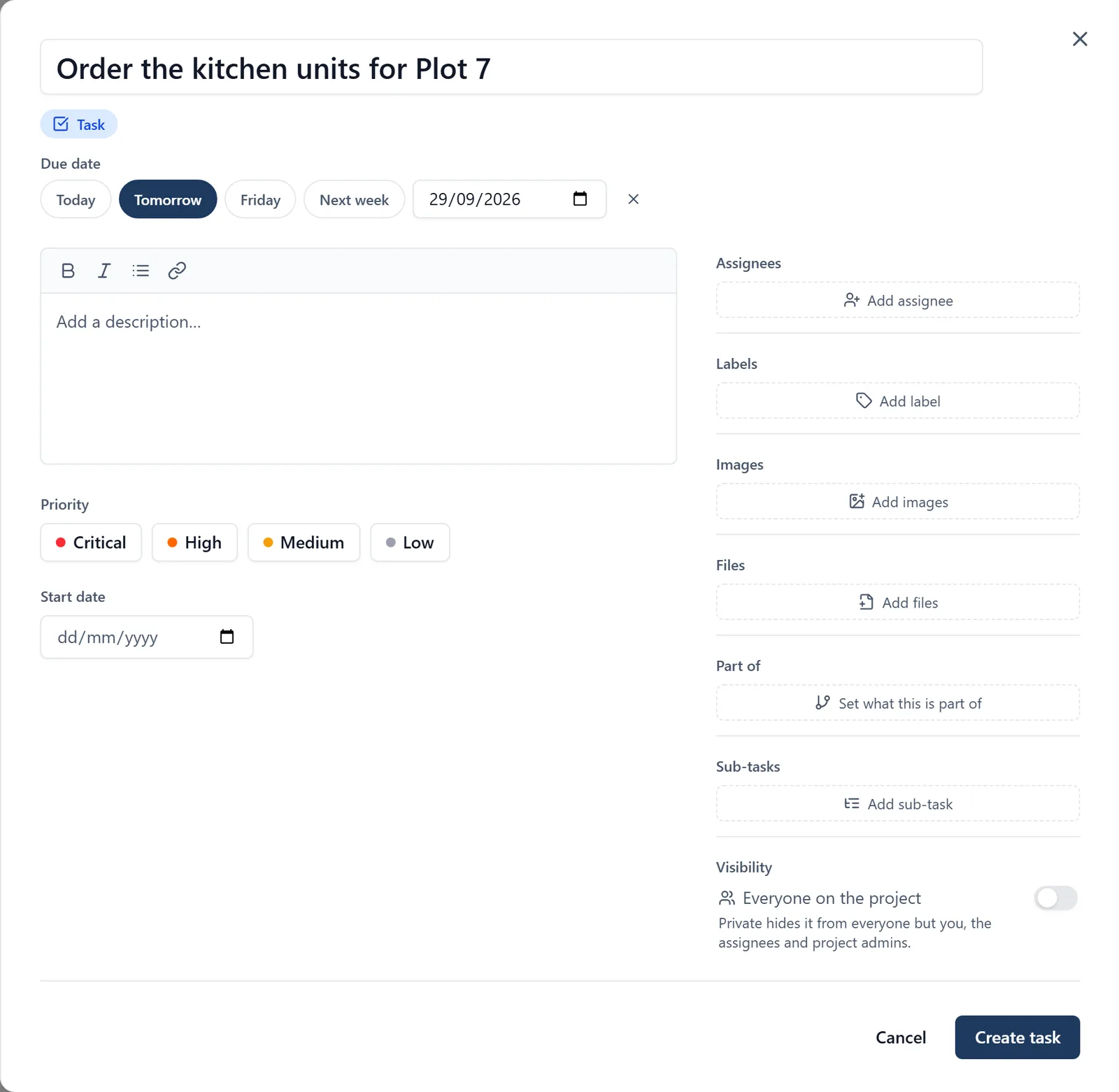 The new task form in the BuildersAI web app, with the title Order the kitchen units for Plot 7 above a Task kind pill, then the due date with one-tap days reading Today, Tomorrow, Friday and Next week, Tomorrow selected, beside the date box and a cross to clear it, a description box with formatting buttons, priority buttons reading Critical, High, Medium and Low, a start date picker, and a right hand column offering assignees, labels, images, files, what it is part of, sub-tasks and a visibility switch, with a Create task button at the foot.